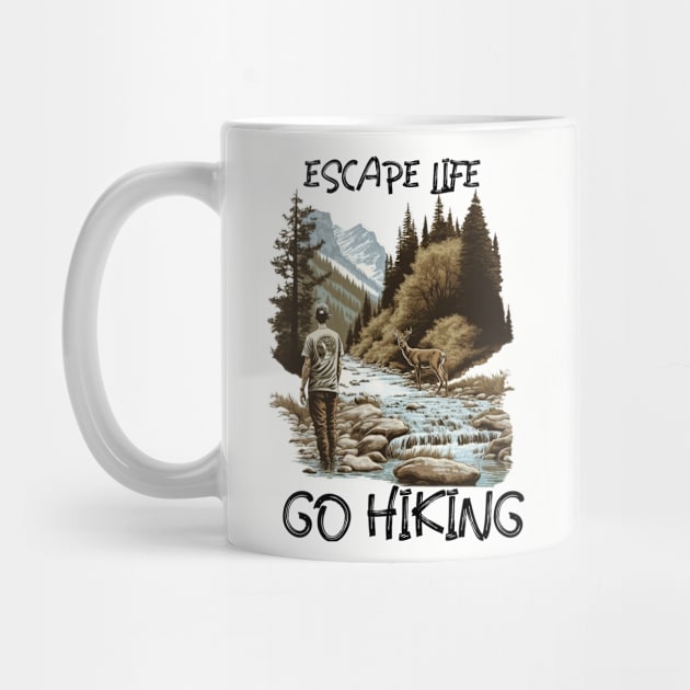 Escape Life Go Hiking by MC Creations